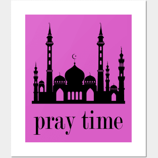 Pray time Posters and Art